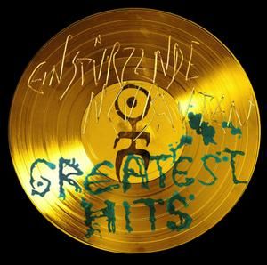 Einstürzende Neubauten 'Greatest Hits'
