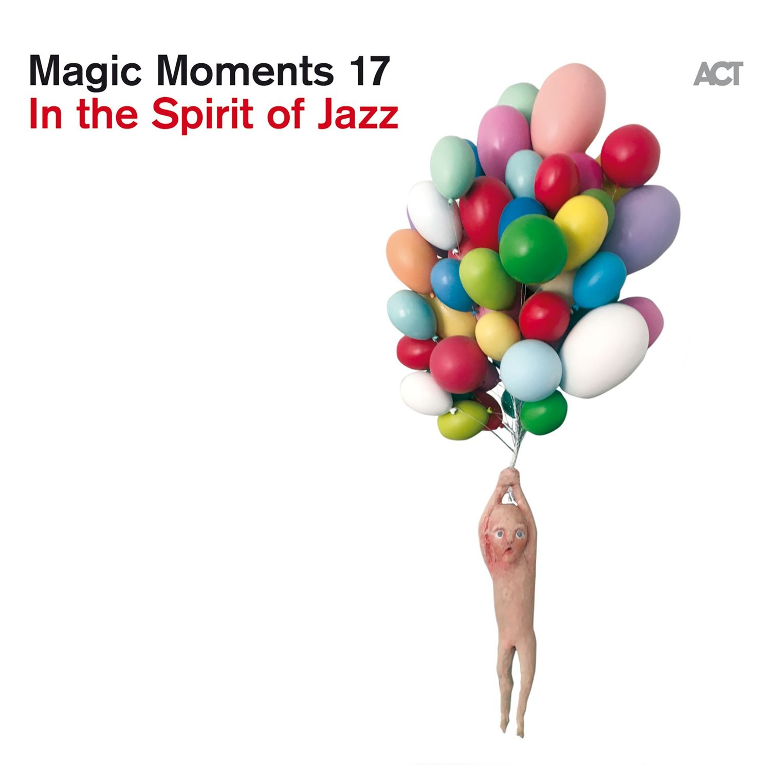 Various 'Magic Moments 17-In The Spirit Of Jazz'