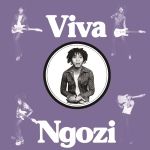 Ngozi, Paul 'Viva Ngozi'