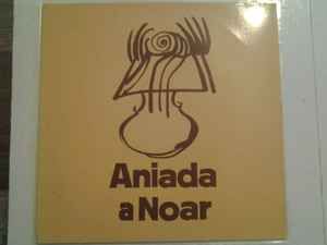 Aniada A Noar 'Aniada A Noar '