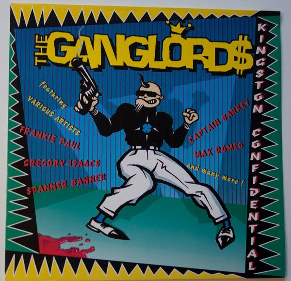 Ganglords, The 'Kingston Confidential '