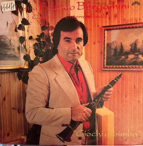 Orchestra Franco Bergamini 'Giochi Di Bimbo'