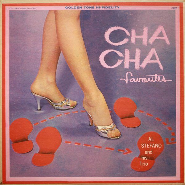 Al Stefano And His Trio  '‎Cha Cha Favorites '