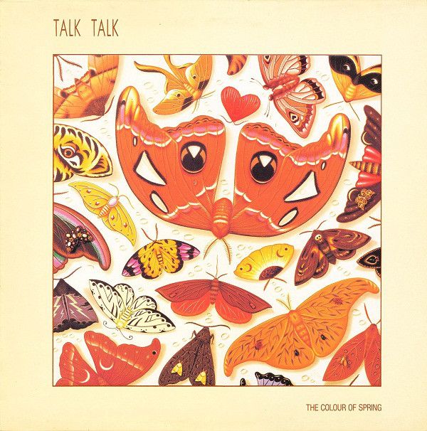 Talk Talk 'The Colour Of Spring' Talk Talk 'The Colour Of Spring'