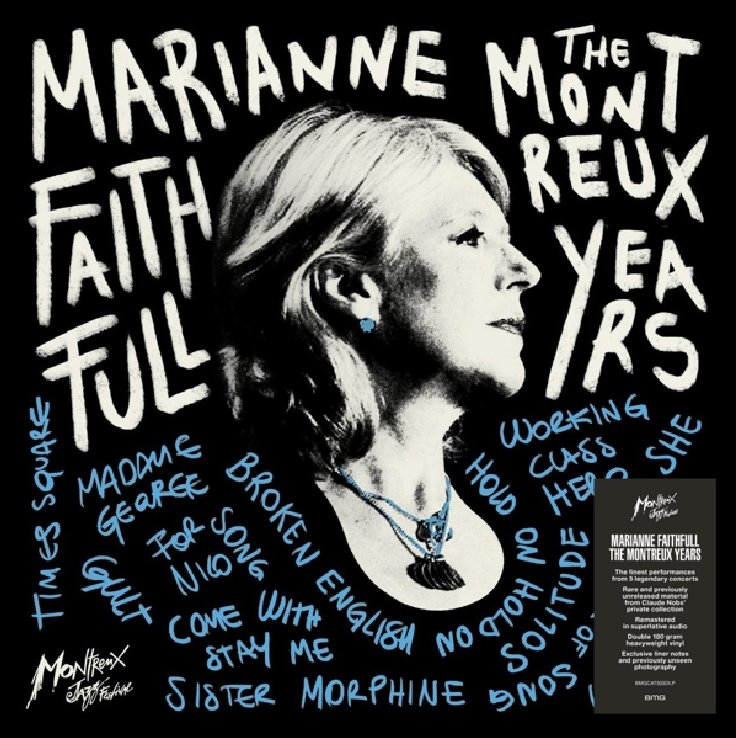 Faithfull, Marianne 'Marianne Faithfull: The Montreux Years' Faithfull, Marianne 'Marianne Faithfull: The Montreux Years'