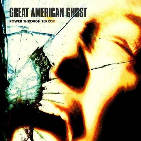 Great American Ghost 'Power Through Terror'