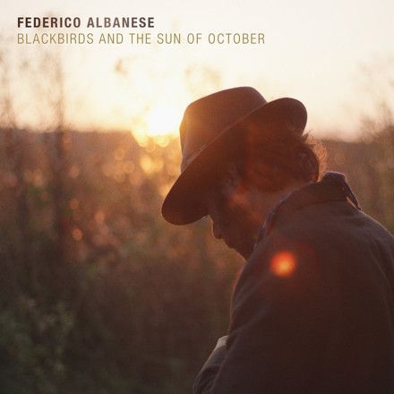 Albanese, Federico 'Blackbirds and the Sun of October'
