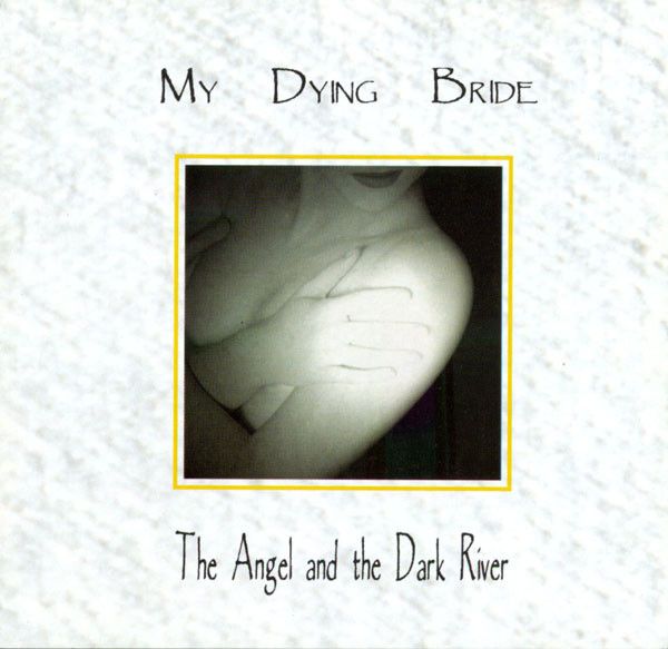 My Dying Bride 'The Angel & The Dark River'