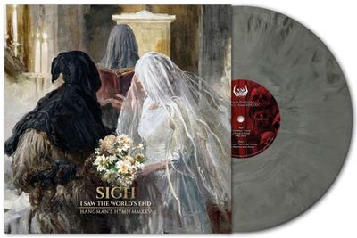 Sigh 'I Saw The World's End (Hangman's Hymn MMXXV)'
