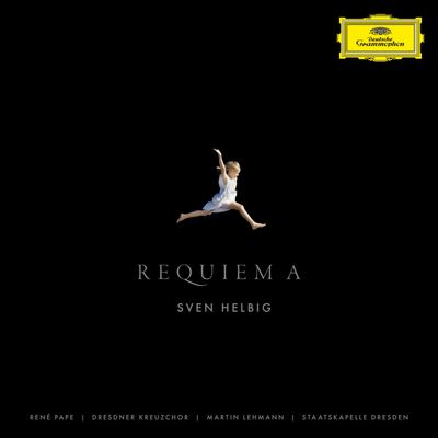 Sven Helbig, Rene Pape, Dresdner Kreuzchor 'Requiem A'
