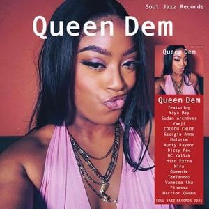 Various 'Queen Dem'