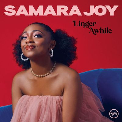 Joy,Samara 'Linger Awhile'