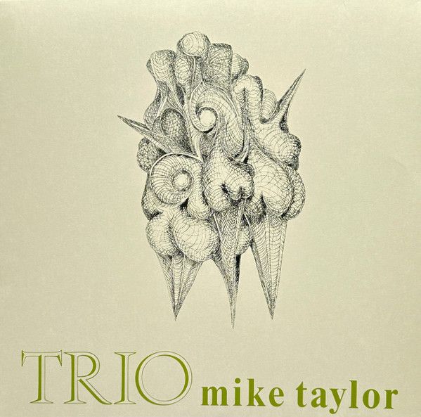 Taylor, Mike Trio 'Mike Taylor Trio'