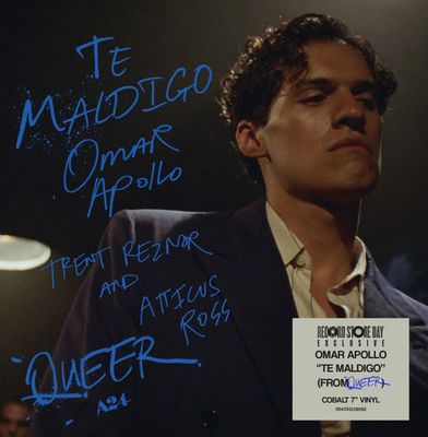 Omar Apollo, Trent Reznor and Atticus Ross 'Te Maldigo (From "Queer") [RSD 2025 Exclusive]'
