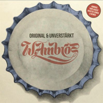 Ambros, Wolfgang 'Original & Unverstärkt'