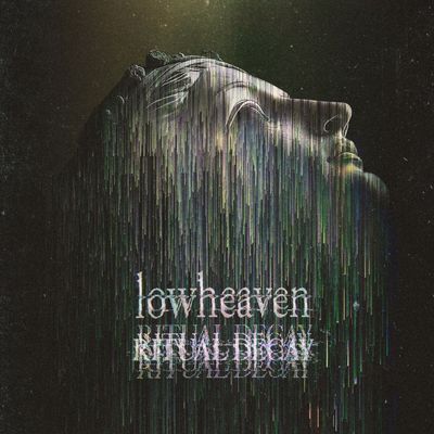 lowheaven 'Ritual Decay'