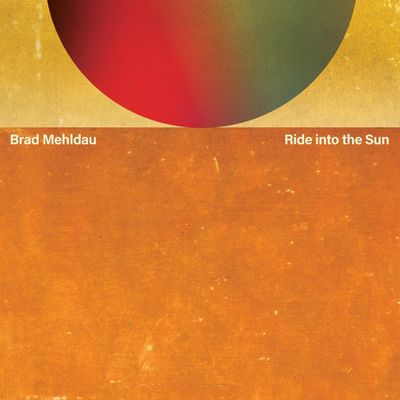 Mehldau, Brad 'Ride Into The Sun'