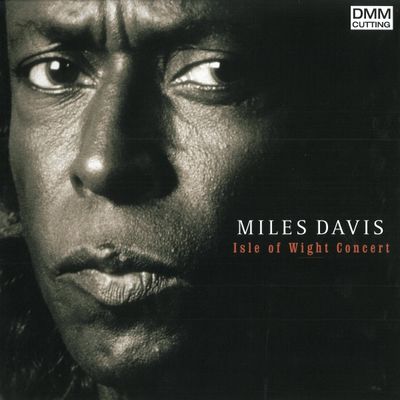 Davis, Miles 'Isle Of Wight Concert'
