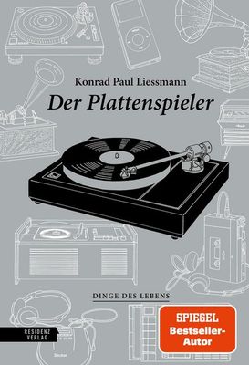 Liessmann, Konrad Paul  'Der Plattenspieler'