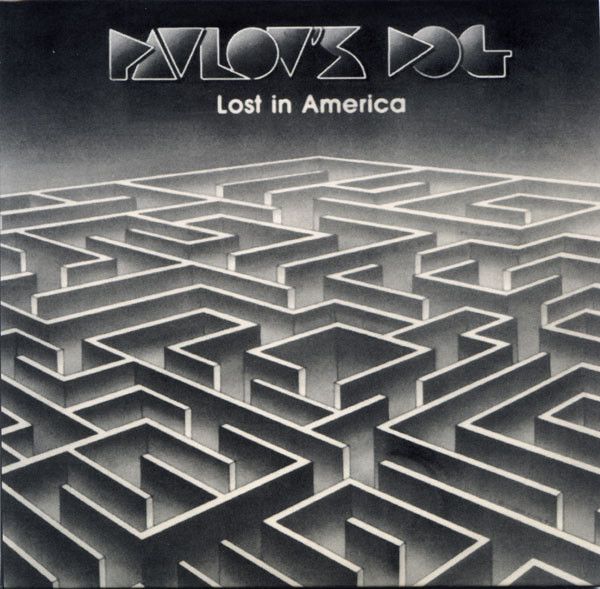 Pavlov's Dog 'Lost In America'