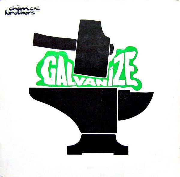 Chemical Brothers, The 'Galvanize'