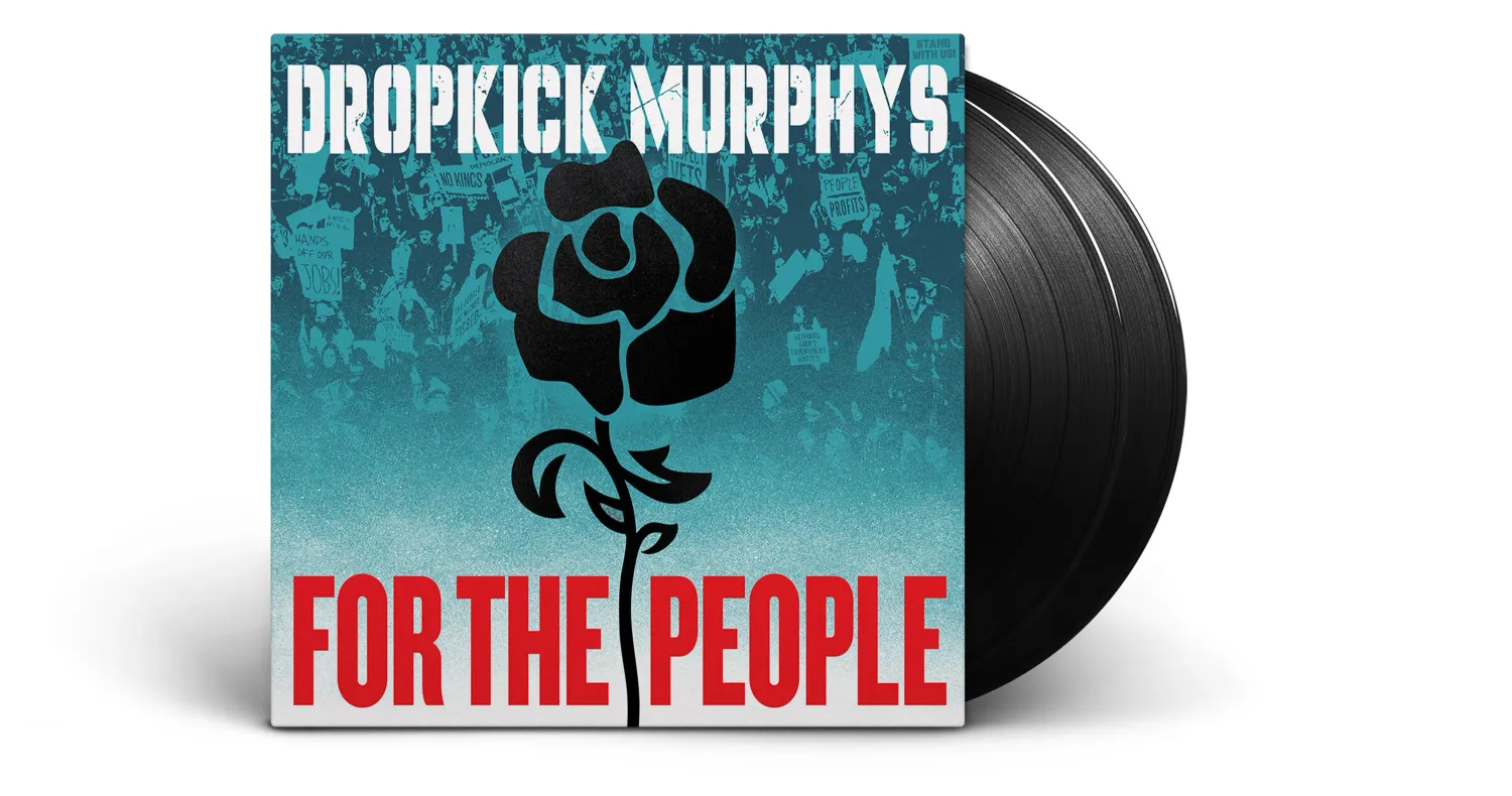 Dropkick Murphys 'For The People'