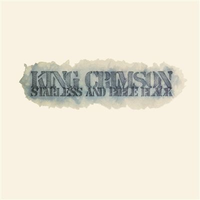King Crimson - 'Starless & Bible Black' - LP