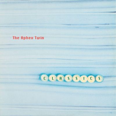 Aphex Twin - 'Classics' - LP