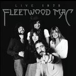 Fleetwood Mac 'Fleetwood Mac: Live 1975'