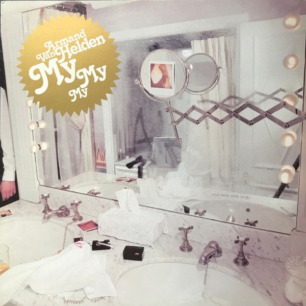 Armand Van Helden 'My My My'