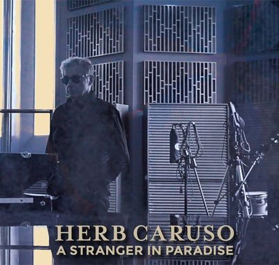 Caruso, Herb - 'A Stranger In Paradise' - CD