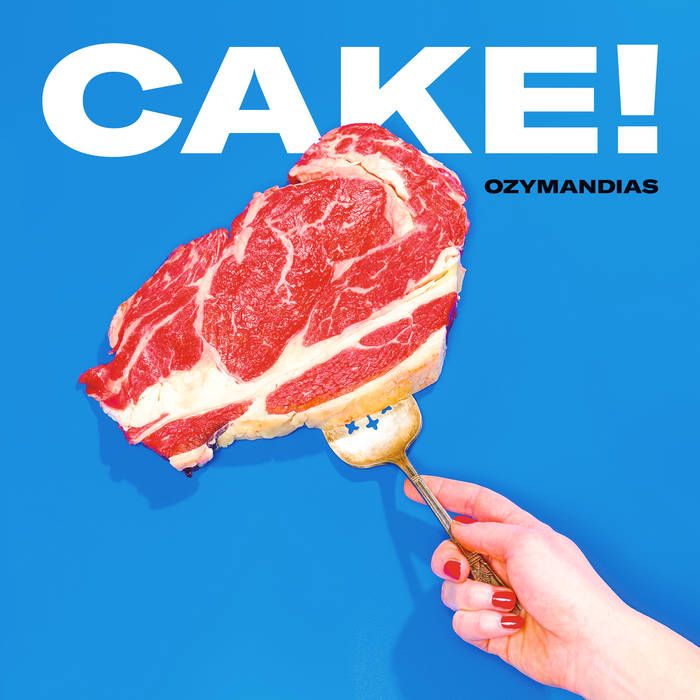 Ozymandias - 'Cake!' - LP Ozymandias - 'Cake!' - LP