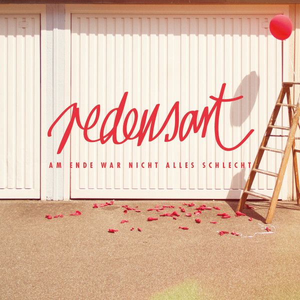 Redensart - 'Am Ende War Nicht Alles Schlecht' - 10 inch Redensart - 'Am Ende War Nicht Alles Schlecht' - 10 inch