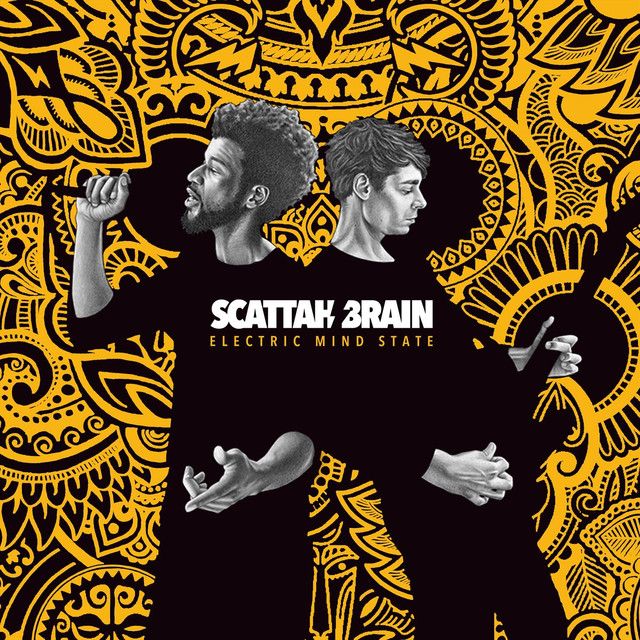 Scattah Brain - 'Electric Mind State' - LP