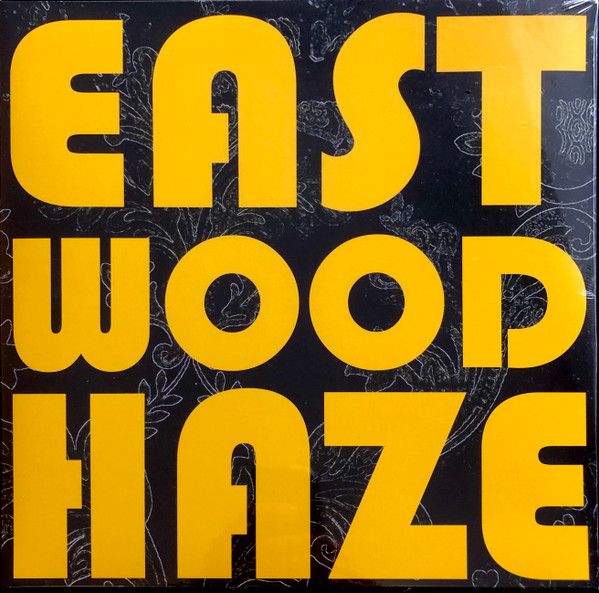 Eastwood Haze - 'Love Is A Thief' - LP
