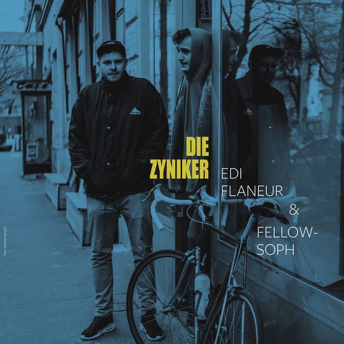 Edi Flaneur & Fellowsoph - 'Die Zyniker' - LP Edi Flaneur & Fellowsoph - 'Die Zyniker' - LP