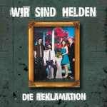 Wir Sind Helden - 'Die Reklamation' - LP Wir Sind Helden - 'Die Reklamation' - LP