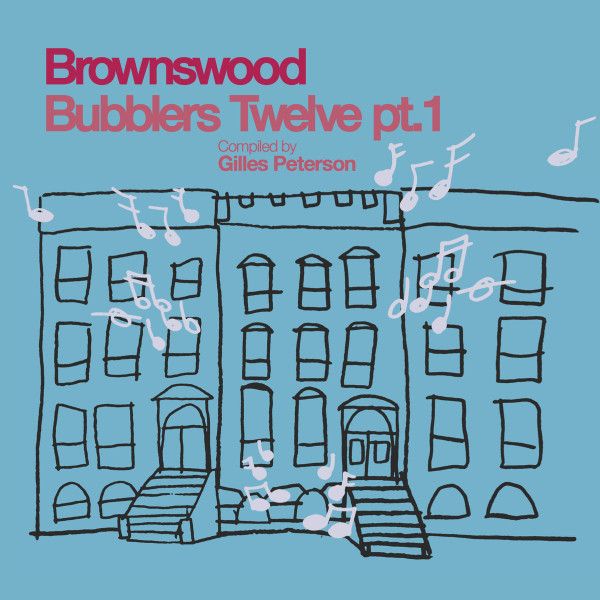 Various 'Brownswood Bubblers Twelve Pt. 1'