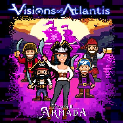 VISIONS OF ATLANTIS - 'Pirates II – ARMADA' - LP