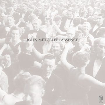 Metcalfe, John / Doonan, Rosie - 'Absence' - LP