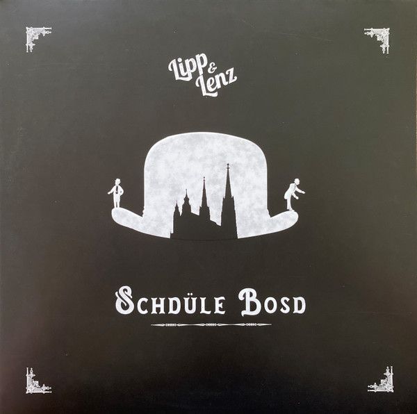 Lipp & Lenz - 'Schdüle Bosd' - LP