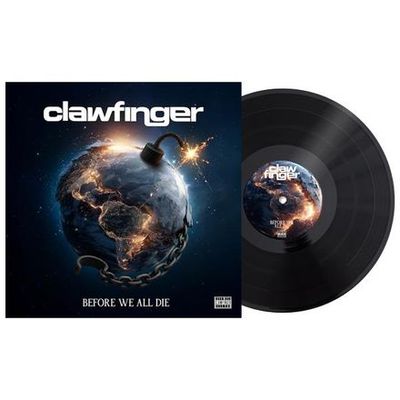 Clawfinger 'Before We All Die' Clawfinger 'Before We All Die'