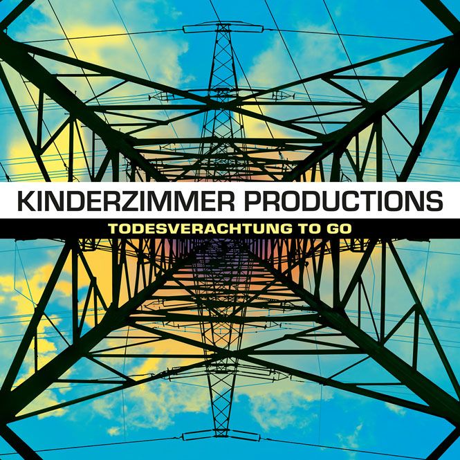 Kinderzimmer Productions - 'Todesverachtung To Go' - LP Kinderzimmer Productions - 'Todesverachtung To Go' - LP