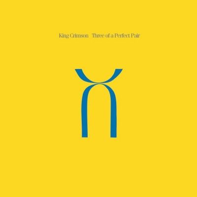 King Crimson  - 'Three Of A Perfect Pair (40th Anniversary Edition)' - LP