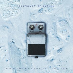 Various - 'Southeast Of Saturn Vol. 2' - LP