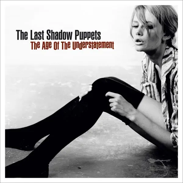 The Last Shadow Puppets - 'THE AGE OF UNDERSTATEMENT' - LP