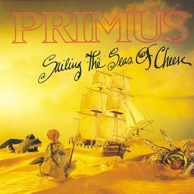 Primus - 'Sailing The Seas Of Cheese' - LP Primus - 'Sailing The Seas Of Cheese' - LP