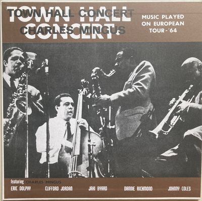 LP - Mingus, Charles - Town Hall Concert 1964 Vol. 1 - Clear Smoke Vinyl, 180g, tip on jacket LP - Mingus, Charles - Town Hall Concert 1964 Vol. 1 - Clear Smoke Vinyl, 180g, tip on jacket