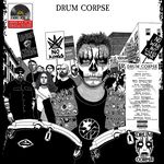 Drum Corpse 'Drum Corpse Volume 1 : Resistance Drums (Various Artists)'