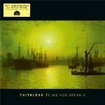 FAITHLESS - 'To All New Arrivals' - LP